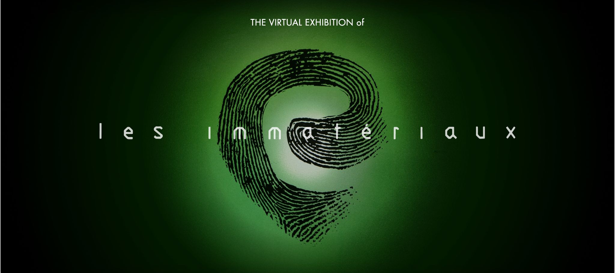 Virtual Exhibition Les Immateriaux