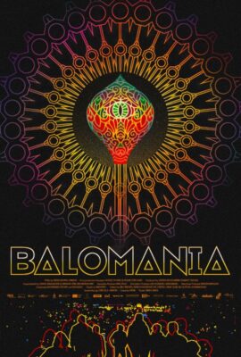 Póster del documental Balomania