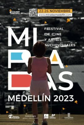 Festival Miradas Medellín